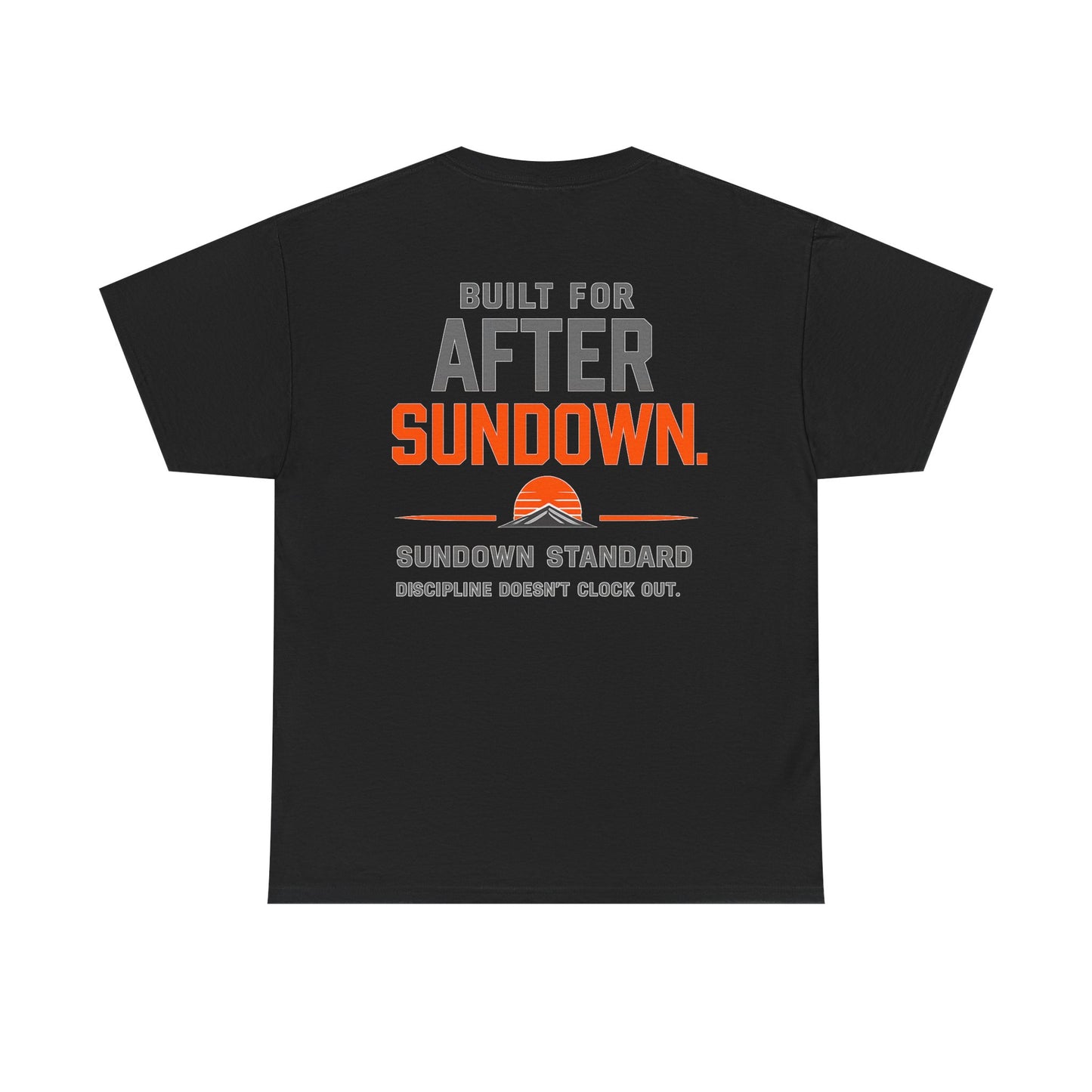 ‘Built for After Sundown’ T-Shirt